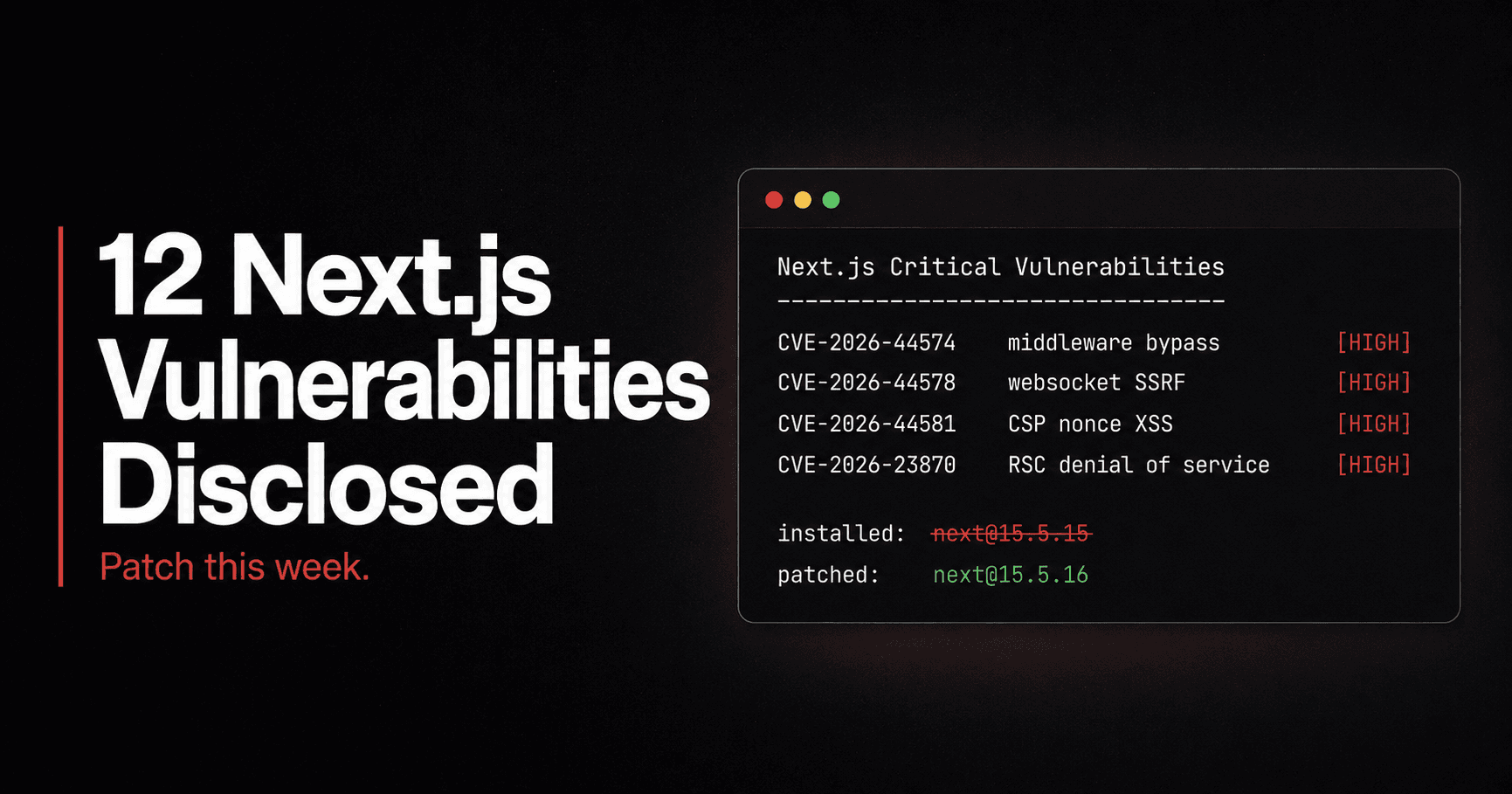 Is Your AI-Built App Exposed? Next.js Just Got 12 New CVEs